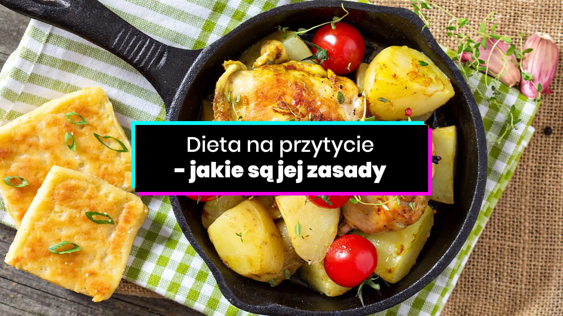 Dieta na przytycie - co jeść, aby zdrowo przybrać na wadze